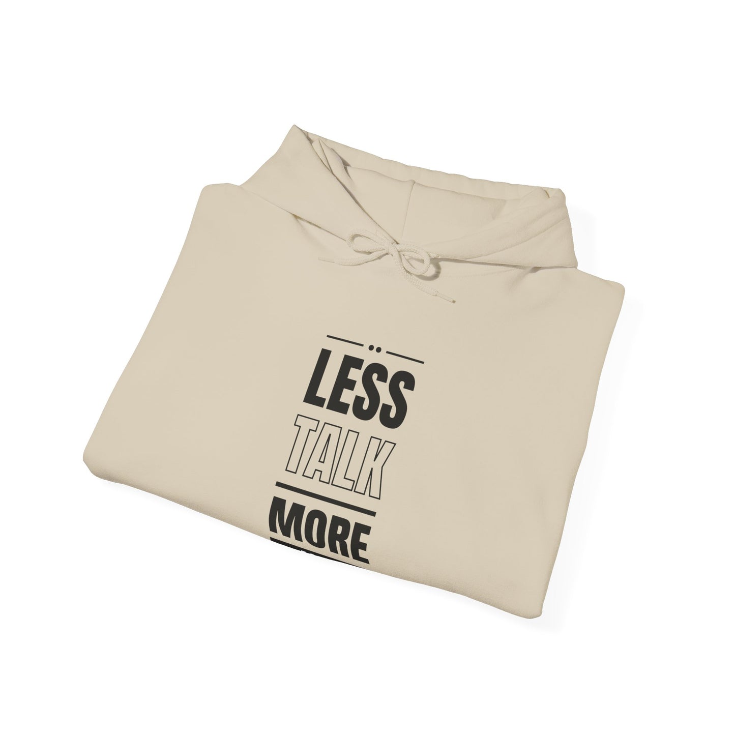 Less Talk More Action Hoodie, Unisex Motivational Sweatshirt, Perfect for Gym Lovers, Gift for Him or Her, Casual Wear, Inspiring Fitness