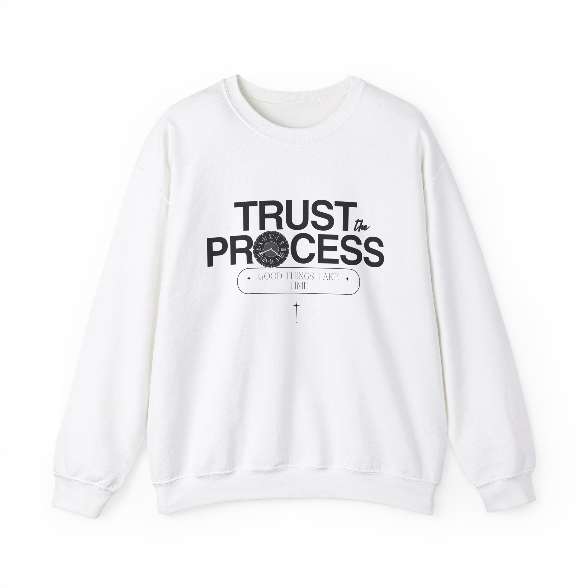 Trust the Process Crewneck Sweatshirt | Motivational Gift, Cozy Pullover, Inspirational Apparel, Unisex Sweatshirt, Perfect for Relaxation