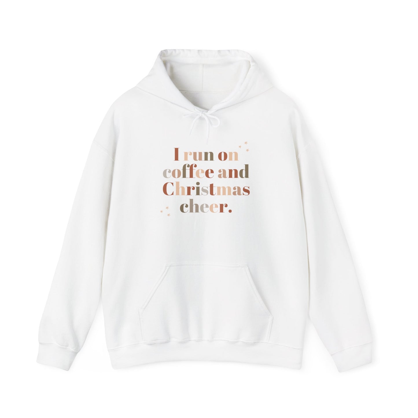 I Run on Coffee and Christmas Cheer Hoodie, Cozy Christmas Sweatshirt, Holiday Gift, Winter Apparel, Christmas Cheer Hoodie, Unisex