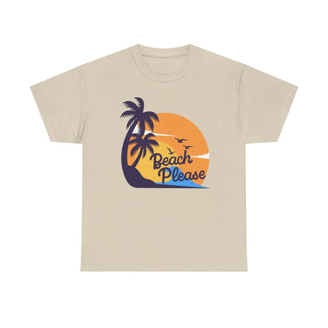 Beach Please Unisex Heavy Cotton Tee - Relaxed Summer Vibe, Perfect for Vacations, Beach Days, Casual Outfits, Gift for Beach Lovers