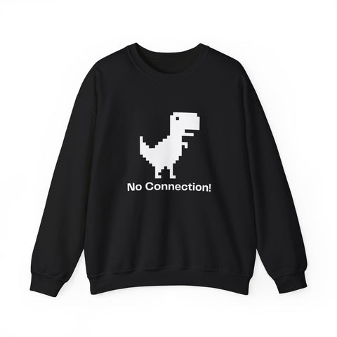 Funny Dinosaur No Connection Sweatshirt, Unisex Crewneck, Gamers Gift, Perfect for Tech Lovers and Online Students, Birthday Gift, Everyday
