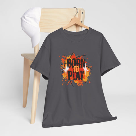 Born to Play Unisex Heavy Cotton Tee, Casual Graphic Tee, Playful Shirt for Sports Lovers, Gift for Gamers, Streetwear Style