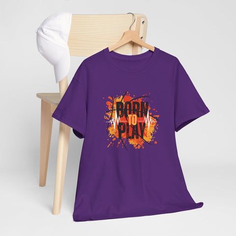 Born to Play Unisex Heavy Cotton Tee, Casual Graphic Tee, Playful Shirt for Sports Lovers, Gift for Gamers, Streetwear Style