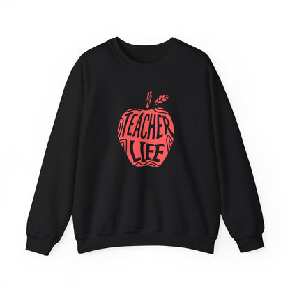 Teacher Life Sweatshirt, Cozy Crewneck for Educators, Gift for Teachers, Back to School Apparel, Classroom Fashion - Unisex Sweatshirt,