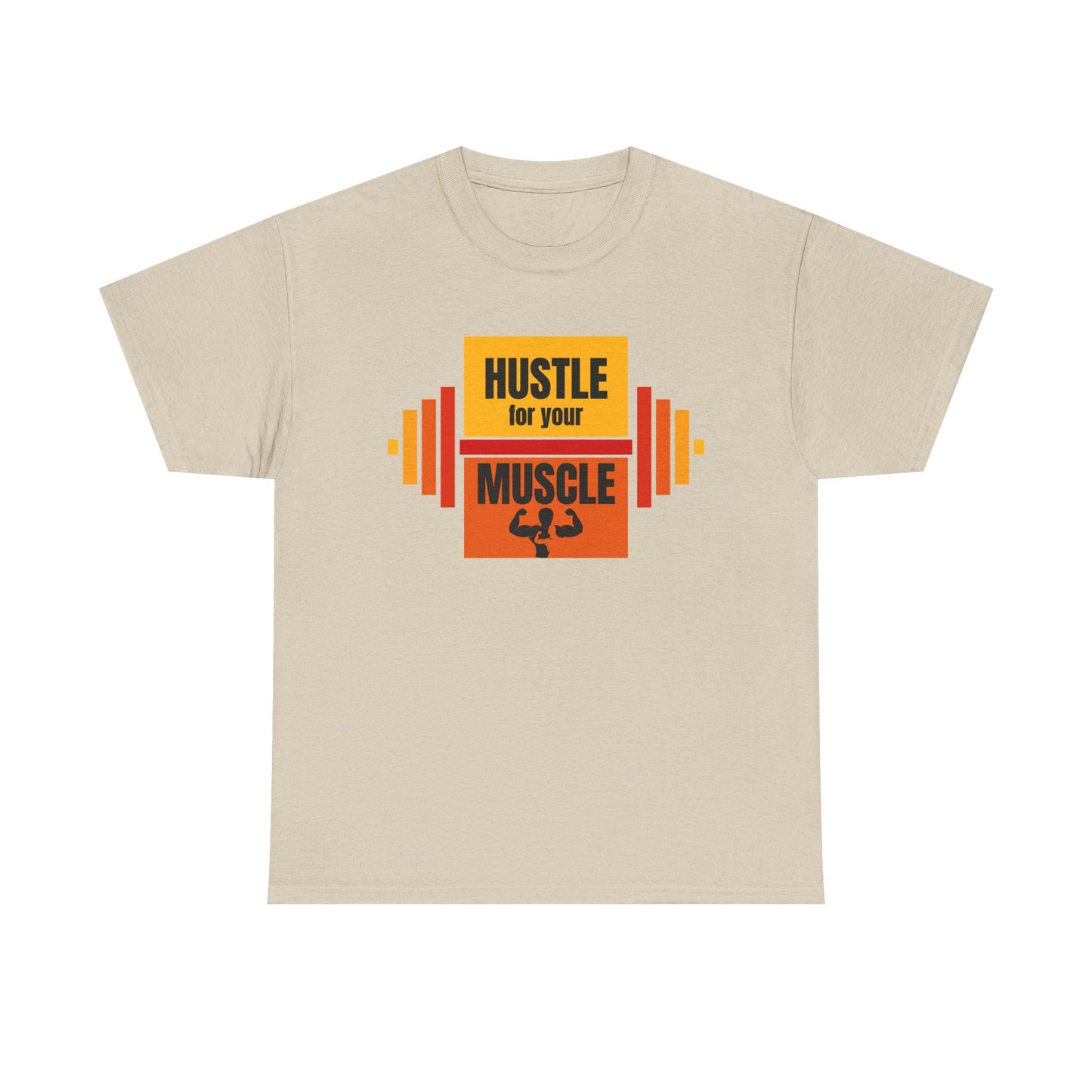 Hustle for Your Muscle Unisex Heavy Cotton Tee - Workout Gym Motivation Shirt