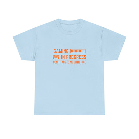 Gaming In Progress Unisex Heavy Cotton Tee, Gamer Gift, Funny Shirt, Birthday Present, Video Game Lover Tee, Casual Wear