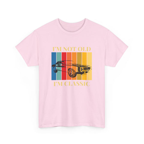 Funny Classic Car Unisex Heavy Cotton Tee - I'm Not Old, I'm Classic, Vintage Car Shirt, Birthday Gift, Retro Car Tee, Unique Gift, Car Enthusiast