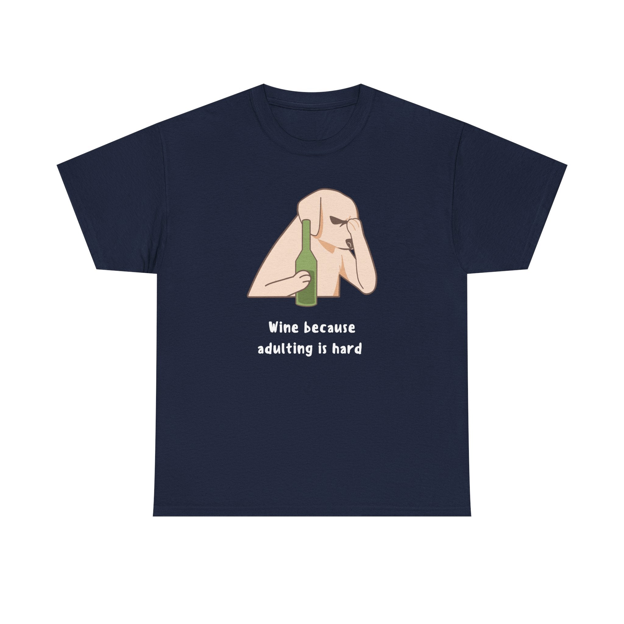 Funny Adulting Graphic Tee, Wine Lover Shirt, Humor Gift for Friends, Birthday, Relaxed Fit Unisex Cotton Top, Casual Wear
