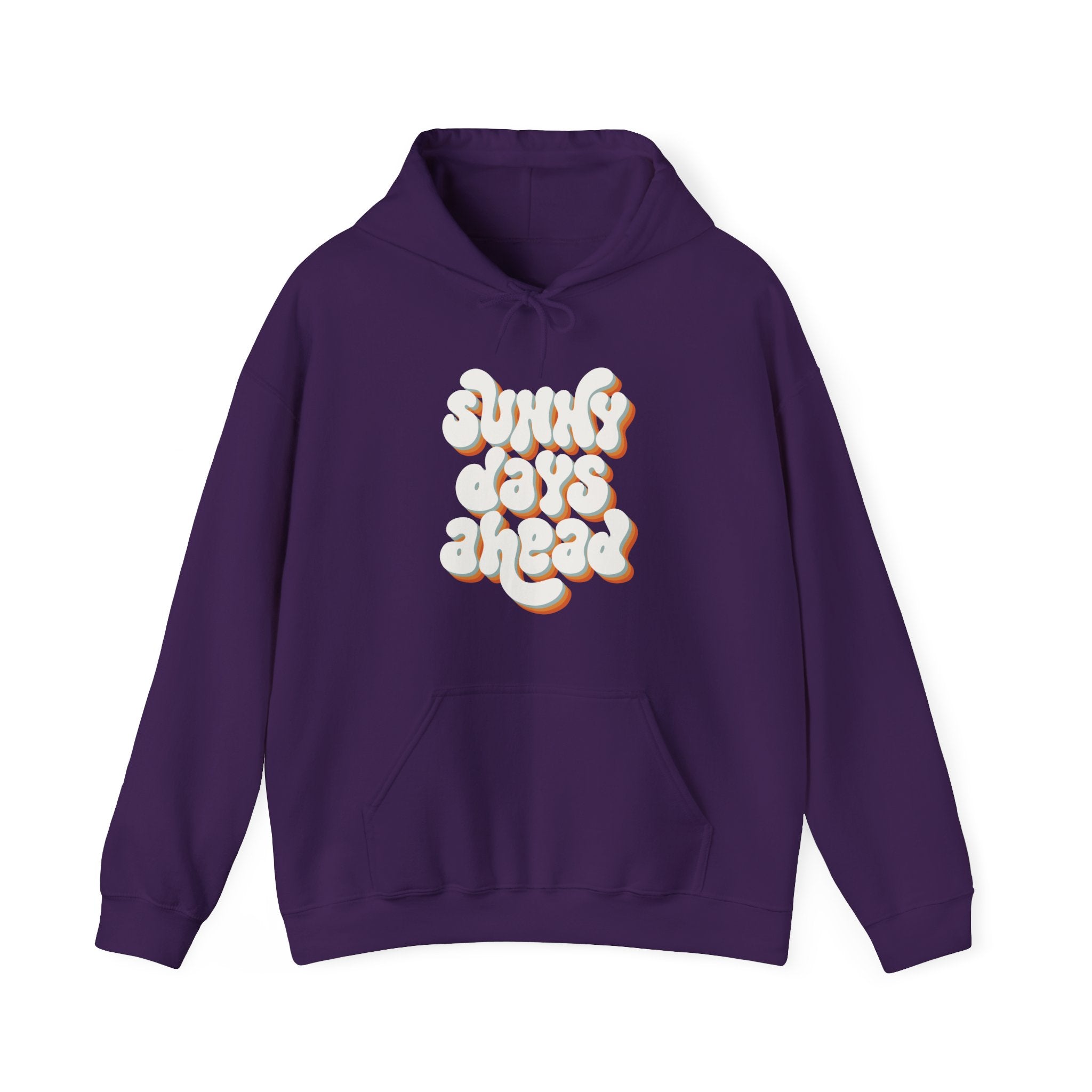 Sunny Days Ahead Hoodie Sweatshirt, Cozy Pullover for Chill Days, Friends Gift, Summer Vibes, Relaxed Style, Unisex