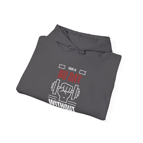 Motivational Gym Unisex Sweatshirt, No Day Without Fitness, Workout Gear, Gift for Gym Enthusiasts, Hoodie Apparel