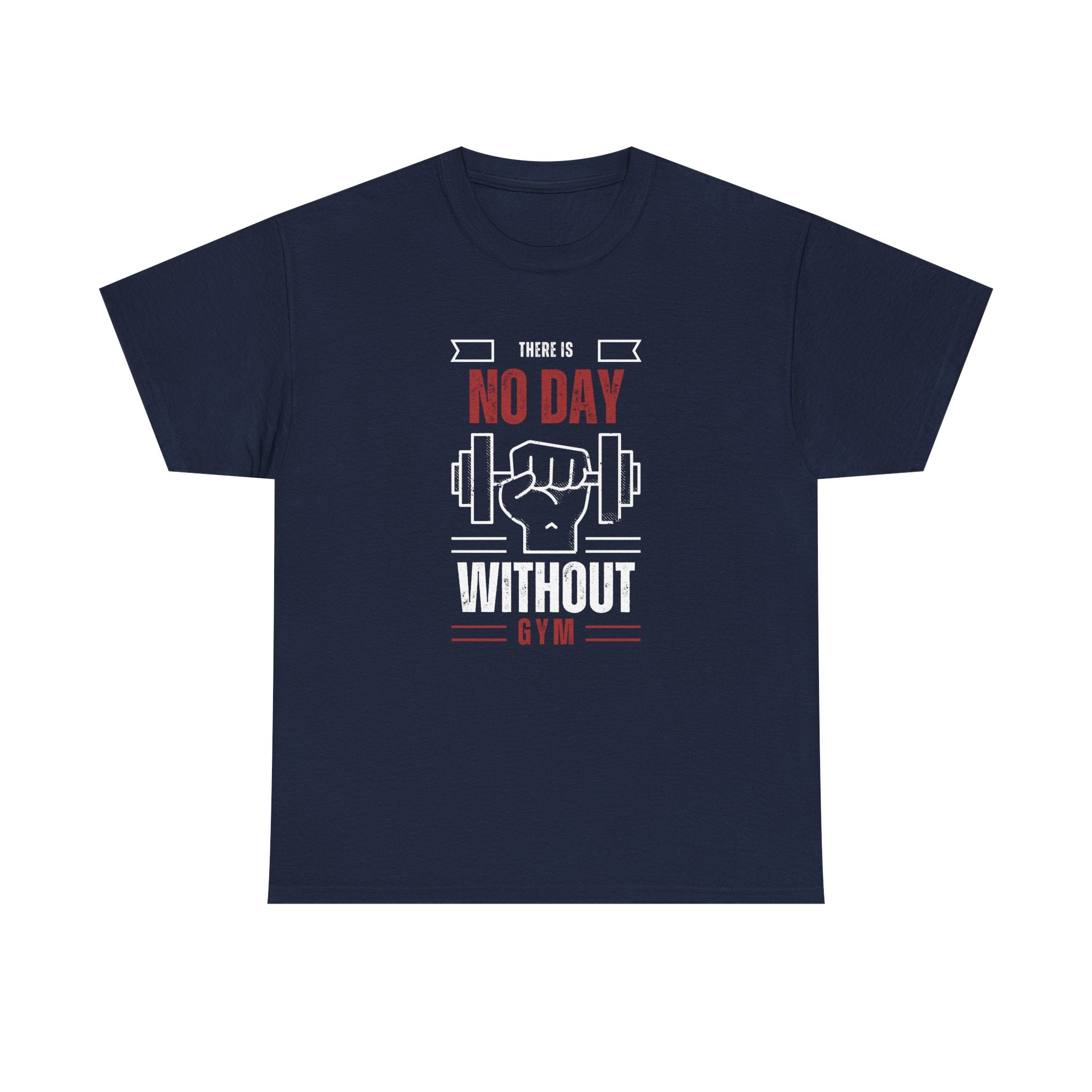 Motivational Gym T-Shirt - "No Day Without Gym" - Fitness Gift, Workout Apparel, Sportswear, Unisex Tee, Exercise Motivation