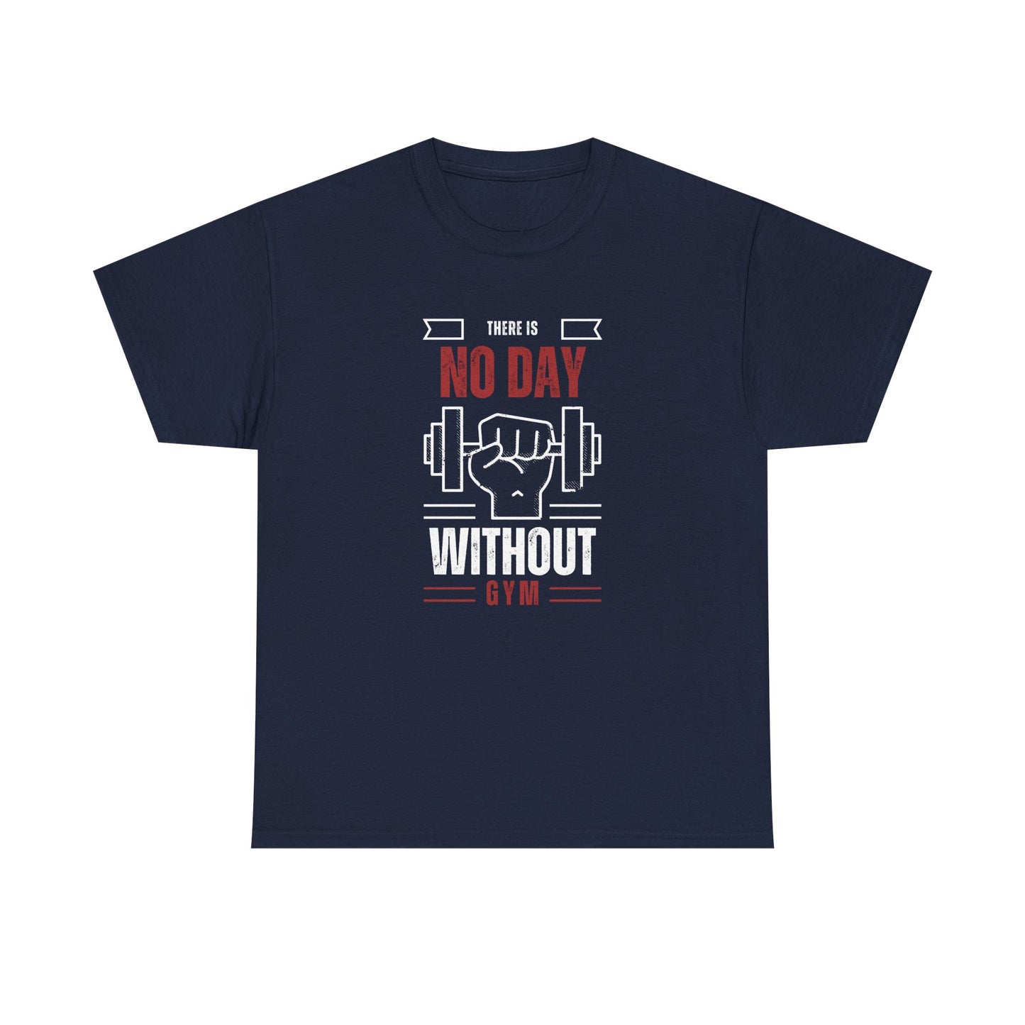 Motivational Gym Tee - Unisex Heavy Cotton T-Shirt, 'There is No Day Without Gym'